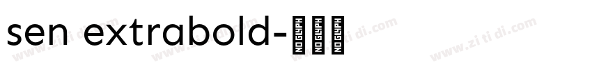 sen extrabold字体转换